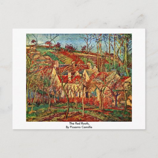 Carte Postale Les Toits Rouges, De Pissarro Camille (Devant)