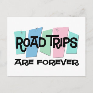 Carte Postale Les Voyages Sur Route Sont Pour Toujours