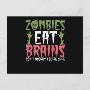 Carte Postale Les zombies mangent le cerveau Ne vous inquiétez p