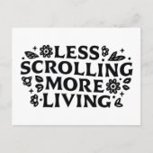 Carte Postale Less scrolling more living mindfulness quotes (Devant)