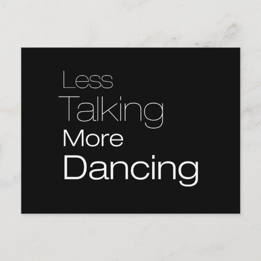 Carte Postale Less Talking More (Devant)