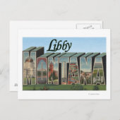 Carte Postale Libby, MontanaGrandes lettres ScènesLibby, MT (Devant / Derrière)