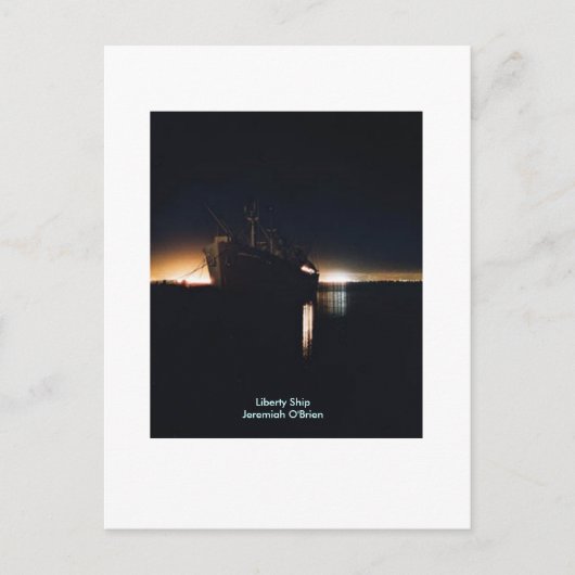 Carte Postale Liberty Ship SSJeremiah O'Brien - Customisé (Devant)