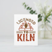 Carte Postale Licence pour Kiln Pottery Maker Céramics (Debout devant)