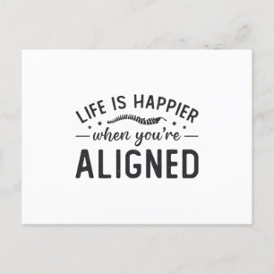 Carte Postale Life Is Happier When You're Aligned Chiropractic