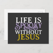 Carte Postale LIFE IS SPOOKY WITHOUT JESUS Postcard (Devant / Derrière)