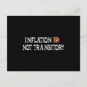 Carte Postale L'inflation n'est pas transitoire
