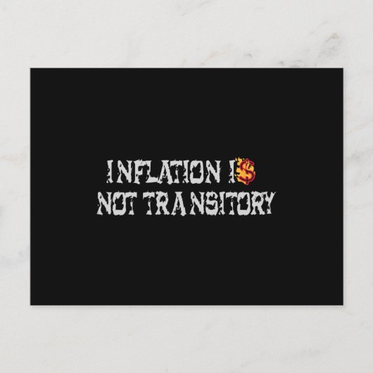Carte Postale L'inflation n'est pas transitoire (Devant)