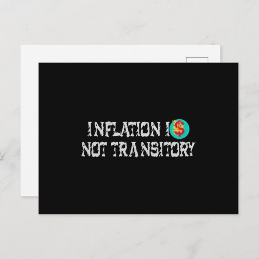 Carte Postale L'inflation n'est pas transitoire (Devant / Derrière)