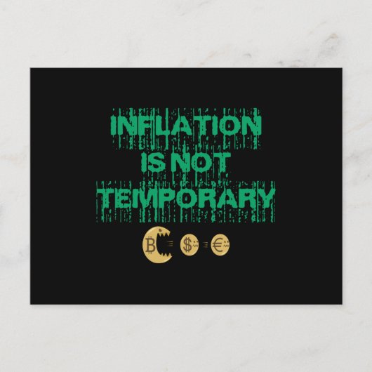 Carte Postale L'inflation n'est pas transitoire (Devant)