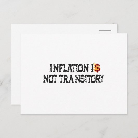 Carte Postale L'inflation n'est pas transitoire (Devant / Derrière)