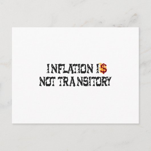Carte Postale L'inflation n'est pas transitoire (Devant)