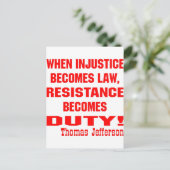 Carte Postale L'injustice devient la résistance à la loi devient (Debout devant)