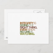 Carte Postale L'intégrité fait ce qu'il faut, même quand ... (Devant / Derrière)