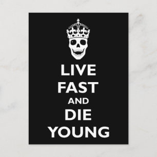 Carte Postale Live Fast & Die Young