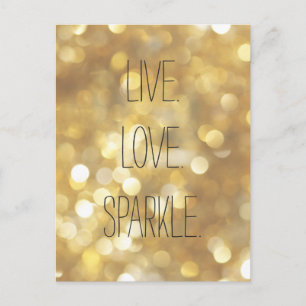 Carte Postale Live Love Sparkle Gold Parties scintillant Citatio