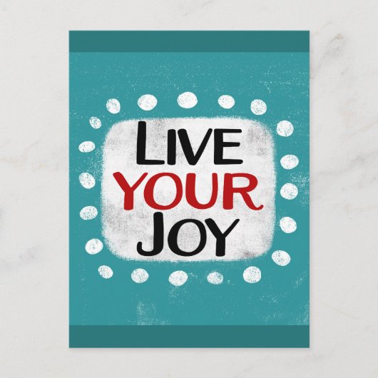 Carte Postale Live Your Joy Postcard (Devant)