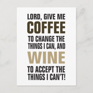 Carte Postale Lord Give Me Coffee and Wine !
