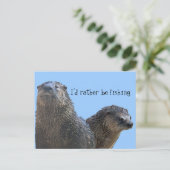 Carte Postale loutre, loutre 2, je préfère pêcher (Debout devant)