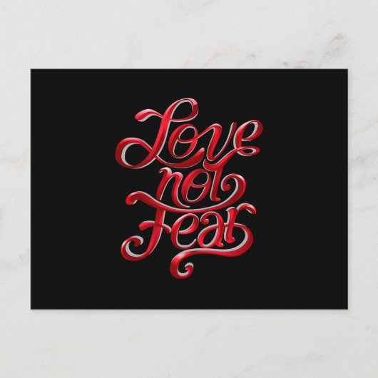 Carte Postale Love Not Fear Red Text (Devant)