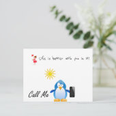 Carte postale Love Penguin Appelez-moi, La vie est (Debout devant)