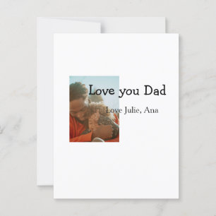 Carte Postale love you dad fête des pères ajouter photo name sim