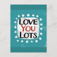 Carte postale Love You Lots