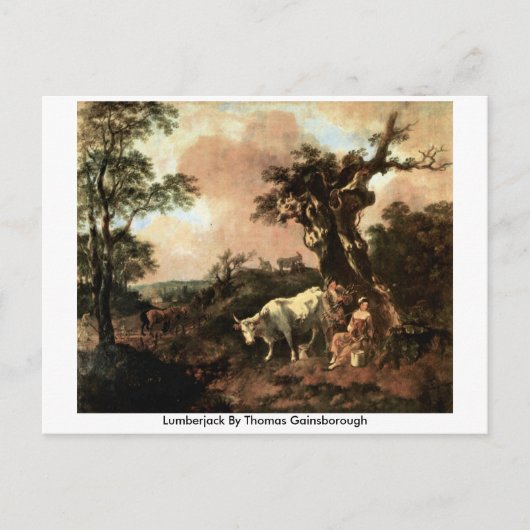 Carte Postale Lumberjack Par Thomas Gainsborough (Devant)