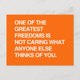 CARTE POSTALE L'UNE DES PLUS GRANDES LIBERTÉS NE S'EN SOUCIE PAS