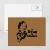 CARTE POSTALE MA DROGUE DE CHOIX (Devant / Derrière)