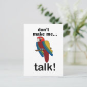 Carte Postale Macaw Parrot Don't Make Me Talk Funny Quote (Debout devant)