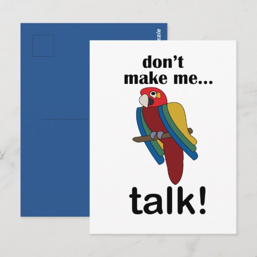 Carte Postale Macaw Parrot Don't Make Me Talk Funny Quote (Devant / Derrière)