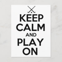 Maintenez le calme et jouez sur - Hockey sur gazon