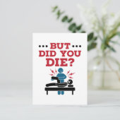 Carte Postale Mais Avez-Vous Mort Drôle Physique Thérapie PT (Debout devant)