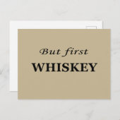 Carte Postale Mais d'abord citations de whiskey drôles (Devant / Derrière)