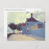 Carte Postale Maison bleue à Zaandam par Claude Monet (Devant / Derrière)