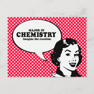 Carte Postale MAJOR EN CHIMIE - IMAGINEZ LE T-shirt REACTION