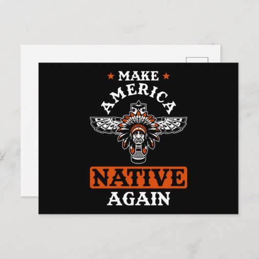 Carte Postale Make America Native again (Devant / Derrière)