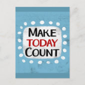 Carte postale Make Today Count (Devant)