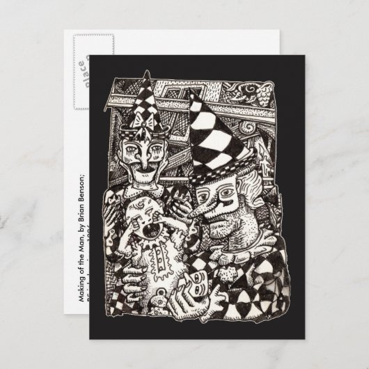 Carte Postale Making of the Man, par Brian Benson (Devant / Derrière)