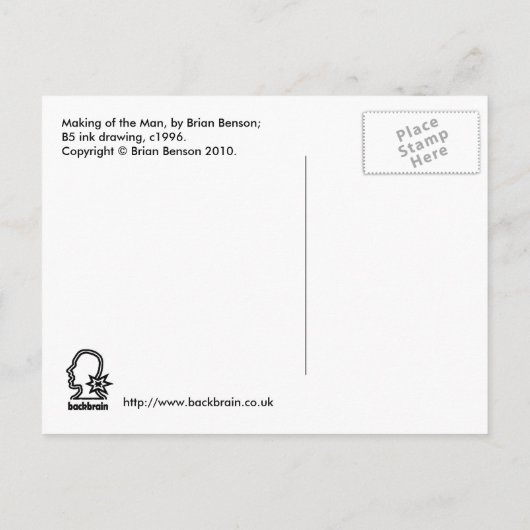 Carte Postale Making of the Man, par Brian Benson (Dos)