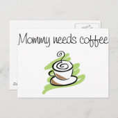 Carte Postale Maman a besoin de café (Devant / Derrière)