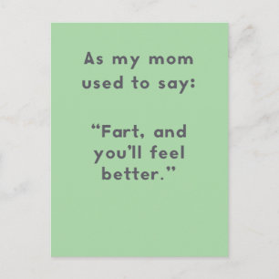Carte Postale Maman dit : Fart & Tu te sentiras mieux amusant