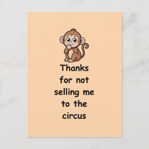 Carte Postale Maman drôle merci de ne pas m'avoir vendue au cirq