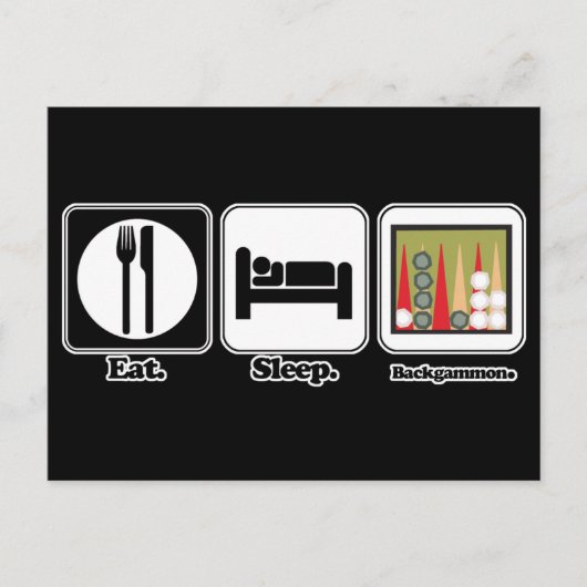 Carte Postale manger dormir backgammon (Devant)