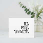 Carte Postale Manger. Dormir. Enseigner les maths. (Debout devant)