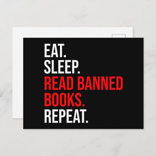Carte Postale Manger. Dormir. Lire Livres Interdits. Recommencer (Devant / Derrière)