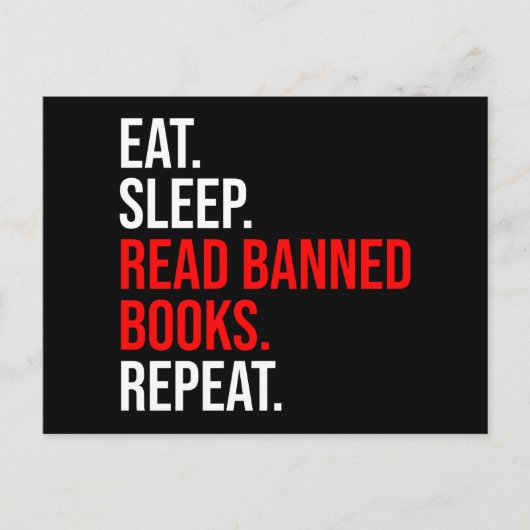 Carte Postale Manger. Dormir. Lire Livres Interdits. Recommencer (Devant)