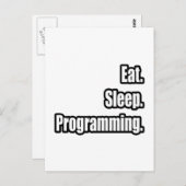 Carte Postale Manger. Dormir. Programmation. (Devant / Derrière)