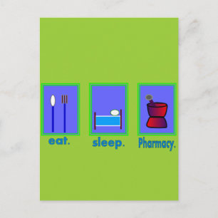 Carte Postale Manger Sleep Pharmacy Cadeaux pharmaciens